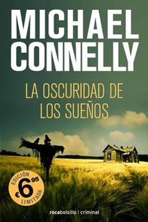 Cover Art for 9788492833726, La Oscuridad de los Suenos by Michael Connelly