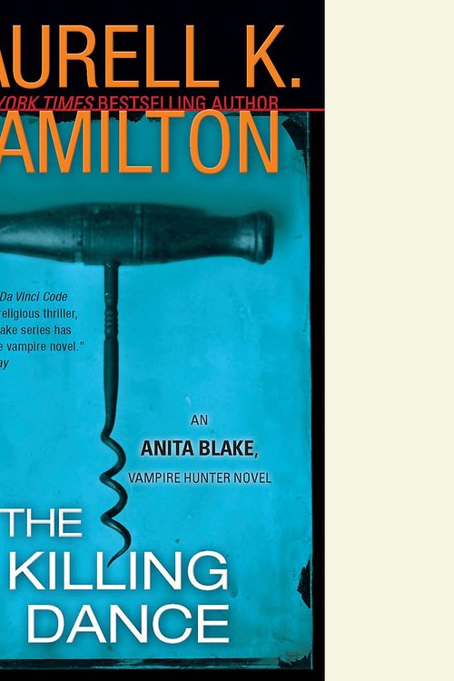 Cover Art for 9781101154540, The Killing Dance by Laurell K. HamiltonOn Tour