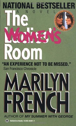 Cover Art for 9780345353610, The Women's Room by Marilyn French