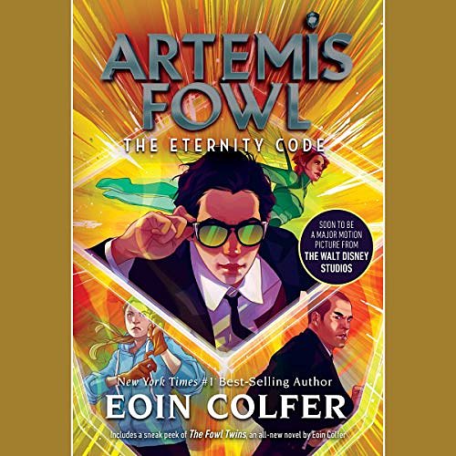 Cover Art for B00022FDH6, The Eternity Code: Artemis Fowl, Book 3 by Eoin Colfer