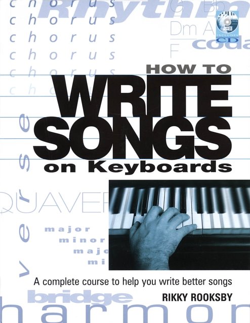 Cover Art for 9780879308629, How to Write Songs on Keyboards by Rikky Rooksby