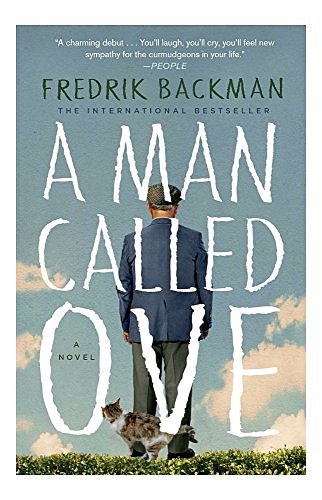 Cover Art for B01MG1AD59, A Man Called Ove by Fredrik Backman