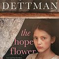 Cover Art for B08PC7ZGRV, The Hope Flower by Joy Dettman