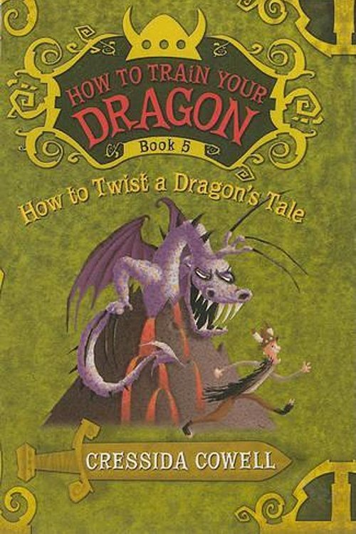 Cover Art for 9780606170918, How to Twist a Dragon's Tale by Cressida Cowell
