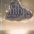 Cover Art for 9780571210374, And Then You Die by Michael Dibdin