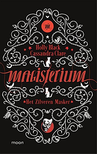 Cover Art for 9789048835515, Magisterium boek 4 - Het Zilveren Masker by Holly Black