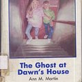 Cover Art for 9780942545807, The Ghost at Dawn's House by Ann M. Martin