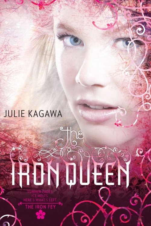 Cover Art for 9780778304791, Iron Queen by Julie Kagawa