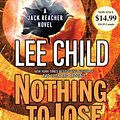 Cover Art for B017YCN3R8, Nothing to Lose by Lee Child;