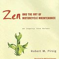 Cover Art for 9780792745488, Zen and the Art of Motorcycle Maintenance by Robert M Pirsig, Michael Kramer