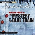 Cover Art for 9781846070358, The Mystery of the Blue Train by Agatha Christie