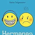 Cover Art for 9788416363964, Hermanas by Raina Telgemeier