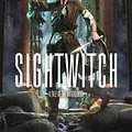 Cover Art for 9781250183521, Sightwitch (Witchlands) by Susan Dennard