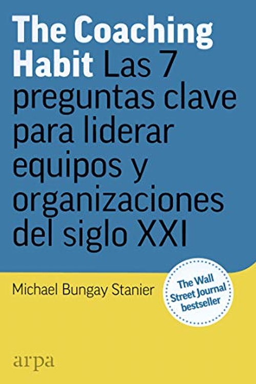 Cover Art for 9788417623173, The Coaching Habit by Bungay Stanier, Michael