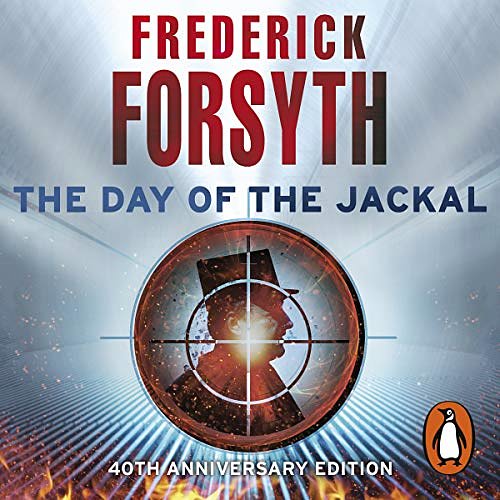 Cover Art for B00NWVBXBY, The Day of the Jackal by Frederick Forsyth