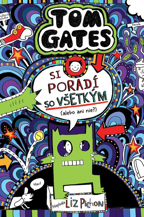 Cover Art for 9788055641324, Tom Gates si poradí so všetkým (alebo ani nie?) by Branislav Kočan
