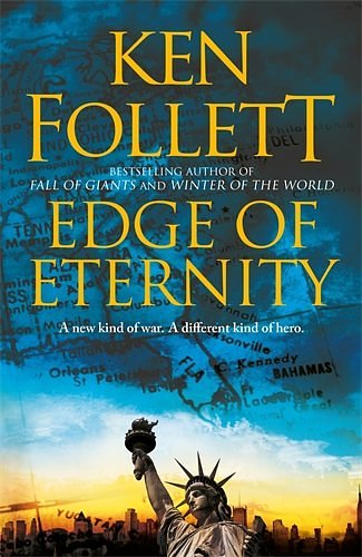 Cover Art for 9781447260127, Edge of EternityThe Century Trilogy by Ken Follett