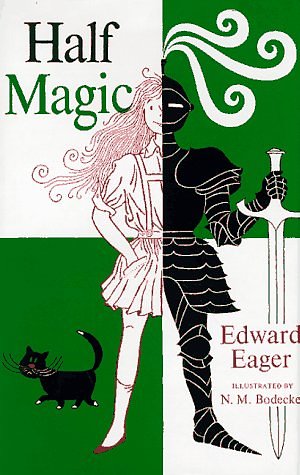 Cover Art for 9780152330781, Half Magic by Edward Eager