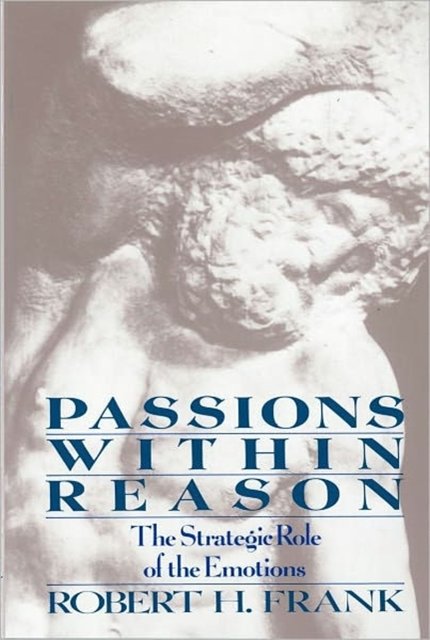 Cover Art for 9780393960228, Passions Within Reason by Robert H. Frank