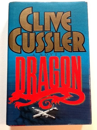 Cover Art for 9780671626198, Dragon by Clive Cussler