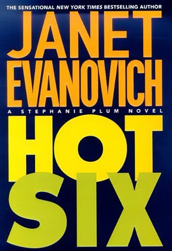 Cover Art for 9781417663064, Hot Six by Janet Evanovich