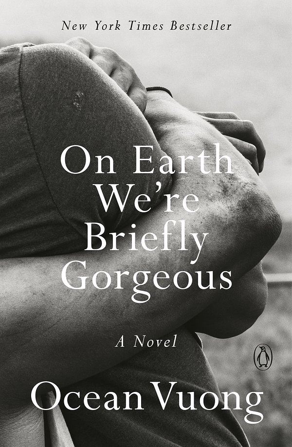 Cover Art for 9780525562047, On Earth We're Briefly Gorgeous by Ocean Vuong
