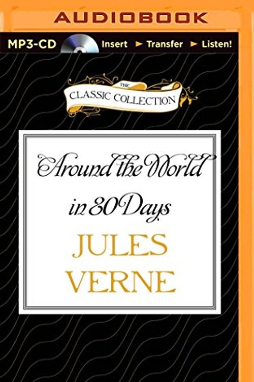 Cover Art for 9781491586853, Around the World in 80 Days by Jules Verne