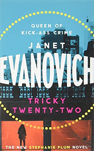 Cover Art for 9781472239228, Tricky Twenty Two Export by Janet Evanovich