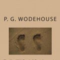 Cover Art for 9781722884215, The Man with Two Left Feet: Large Print by P G Wodehouse