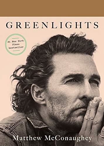 Cover Art for B086823SWK, Greenlights by Matthew McConaughey