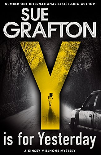 Cover Art for B0739W83JZ, Y is for Yesterday (Kinsey Millhone Book 25) by Sue Grafton