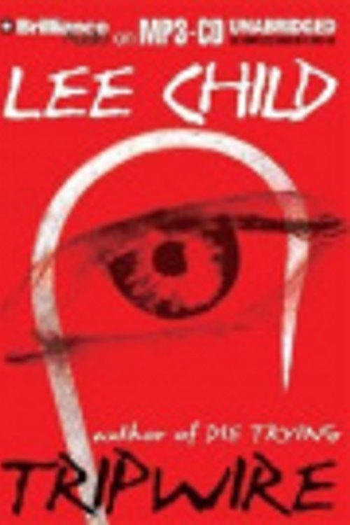 Cover Art for 9781593357382, Tripwire by Lee Child