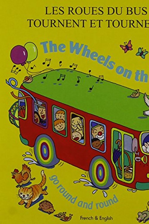 Cover Art for 9781844449743, Wheels on the Bus by Annie Kubler