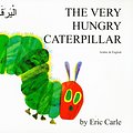 Cover Art for 9781852691240, The Very Hungry Caterpillar in Arabic and English by Eric Carle