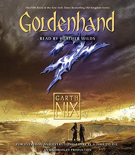 Cover Art for 9780739368343, Goldenhand (The Old Kingdom) by Garth Nix