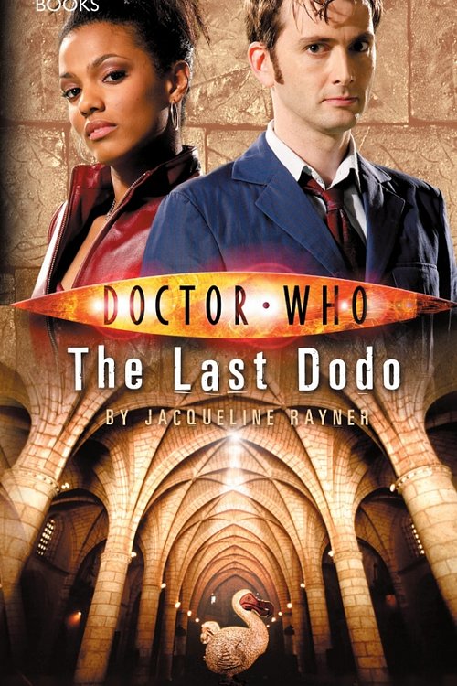 Cover Art for 9781409074007, Doctor Who: The Last Dodo by Jacqueline Rayner