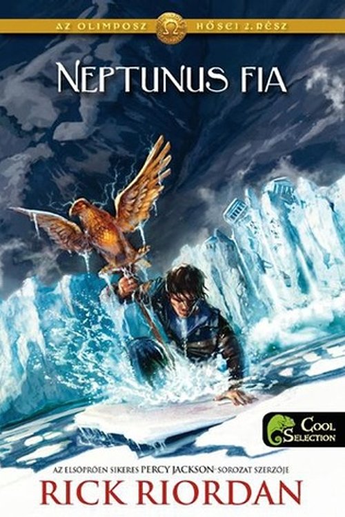 Cover Art for 9789633992876, Neptunus fia by Rick Riordan