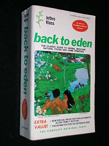 Cover Art for 9780912800127, Back to Eden by Jethro Kloss