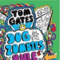 Cover Art for 9789386313225, Tom Gates 11: Dog Zombies Rule by Liz Pichon