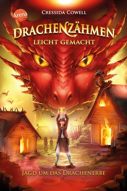 Cover Art for 9783401511795, Drachenzähmen leicht gemacht (9). Jagd um das Drachenerbe by Cressida