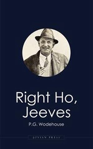 Cover Art for 9781537809083, Right Ho, Jeeves by P. G. Wodehouse