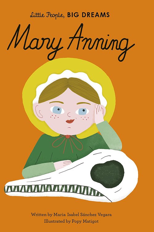 Cover Art for 9780711255517, Mary Anning: 58 by Sanchez Vegara, Maria Isabel