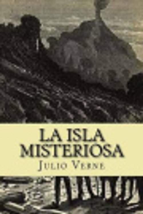 Cover Art for 9781534723337, La Isla Misteriosa by Julio Verne