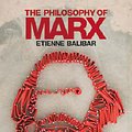 Cover Art for 9781844671878, The Philosophy of Marx by Etienne Balibar