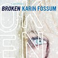 Cover Art for 9780547520360, Broken by Karin Fossum