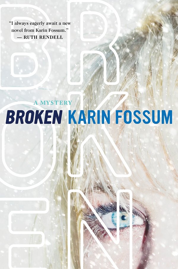 Cover Art for 9780547520360, Broken by Karin Fossum