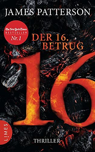 Cover Art for B086VGGCQ2, Der 16. Betrug: Thriller (Women's Murder Club) (German Edition) by James Patterson, Maxine Paetro