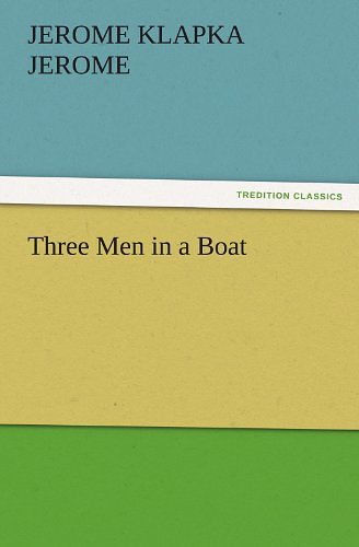 Cover Art for 9783842437074, Three Men in a Boat by Jerome Klapka Jerome