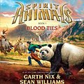 Cover Art for 9780545648776, Spirit Animals Book 3: Blood Ties - Audio by Garth Nix