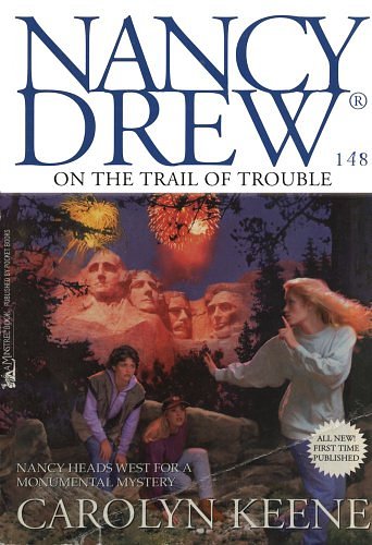 Cover Art for B009G33RC0, On the Trail of Trouble (Nancy Drew Book 148) by Carolyn Keene